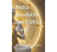 Maha Kundalini Doré Ultra Blanc