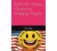 MAHA Make America Happy Again