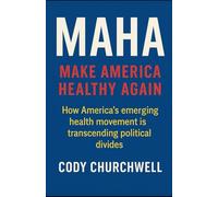 MAHA: Make America Healthy Again