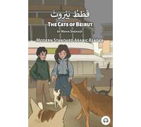 Maha Shehadi The Cats of Beirut (Tascabile) Modern Standard Arabic Readers