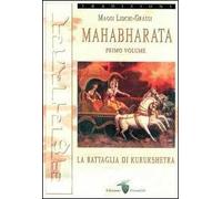 Mahabharata. Vol. 1: La battaglia di Kurukshetra