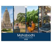 Mahabodhi - Der wichtigste buddhistische Tempel (Wandkalender 2026 DIN A4 quer), CALVENDO Monatskalender: Bodhgaya, wo Lord Buddha bekam Erleuchtung, ... das buddhistische Zentrum des Universums.