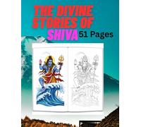 Mahadev’s Magic: A Kids' Guide to Coloring Lord Shiva: 51 Unique Coloring Pages with Bold Thick Outlines for Kids and Spiritual Souls