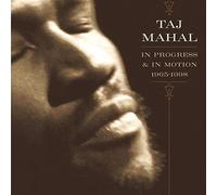 Mahal,Taj - Coffret In Progress & In Motion (inclus 15 titres inédits)