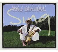 Mahal, Taj - Sing a Happy Song: The Warner Bros Recordings