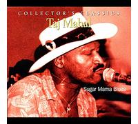 Taj Mahal Sugar Mama Blues (CD) Album