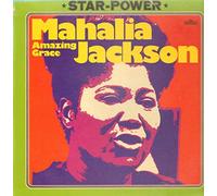 Mahalia Jackson - Amazing Grace