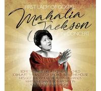Mahalia Jackson - First Lady Of Gospel in