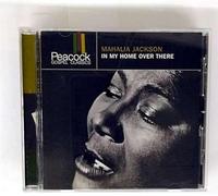 Mahalia Jackson - In My House Over There