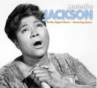 Mahalia Jackson - In The Upper Room & Amazing Grace - 2 Cd