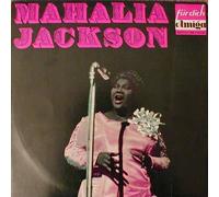 Mahalia Jackson - Mahalia Jackson