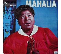 Mahalia Jackson - Mahalia Jackson