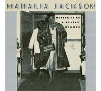 Mahalia Jackson Moving On Up a Little Higher (CD) Album
