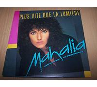 Mahalia - Plus Vite Que La Lumière / Plus Vite Que La Lumière (Remix) - 45 tours - 7"
