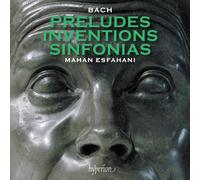 Mahan Esfahani - Bach: Preludes, Inventions & Sinfonias