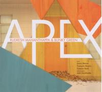 Rudresh Mahanthappa & Bunky Green Apex (CD) Album