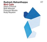 Rudresh Mahanthappa – Bird Calls – CD – A.C.T.