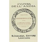 Mahaparinirvana-sutra ovvero il libro della totale estinzione del Buddha