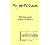 Maharshi's Gospel - The Teachings of Sri Ramana Maharshi