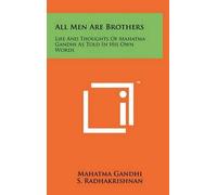 Mahatma Gandhi All Men Are Brothers (Copertina rigida)