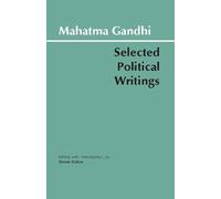 Mahatma Gandhi Gandhi: Selected Political Writings (Tascabile) Hackett Classics