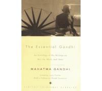 Mahatma Gandhi The Essential Gandhi (Tascabile)