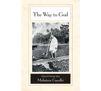 Mahatma Gandhi The Way to God (Tascabile)