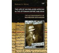 Mahboob Qirvani Life of an Enslaved African in the Ottoman Empire an (Tascabile)