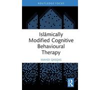 Mahdi Qasqas Islāmically Modified Cognitive Behavioural Thera (Copertina rigida)