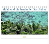 Mahè und die Inseln der Seychellen (Tischkalender 2026 DIN A5 quer), CALVENDO Monatskalender: Die Schönheit der Seychellen in 12 Bildern