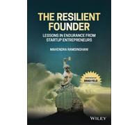 Mahendra Ramsinghani The Resilient Founder (Copertina rigida)
