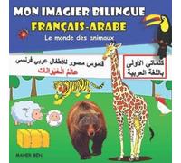 Maher Ben Mon imagier bilingue Français Arabe (Tascabile)