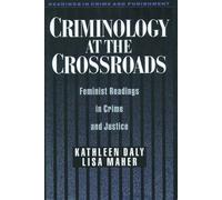 Maher Daly Criminology at the Crossroads (Tascabile)