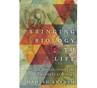 Mahesh Ananth Bringing Biology to Life (Tascabile)