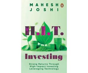 Mahesh Joshi H.I.T. Investing (Copertina rigida)