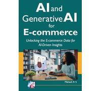 Mahesh Ks AI and Generative AI for E-commerce (Tascabile)