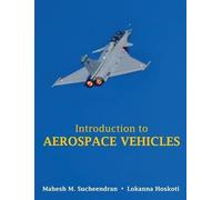 Mahesh M Sucheendran Loka Introduction to Aerospace Vehicles (Copertina rigida)