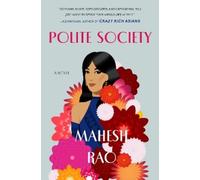 Mahesh Rao Polite Society (Copertina rigida)