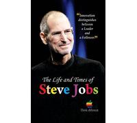 Mahesh Sharma The Life and Times of Steve Jobs (Copertina rigida)