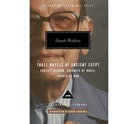 Mahfouz Trilogy Three Novels of Ancient Egypt