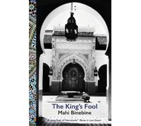 Mahi Binebine The King's Fool (Tascabile)