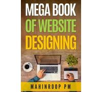 Mahinroop Pm Mega Book of Website Designing (Tascabile)