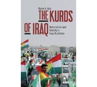 Mahir A. Aziz The Kurds of Iraq (Tascabile)