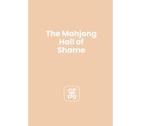 Mahjong Hall of Shame: A Mahjong game tracker. Fun gift for Mahjong players.