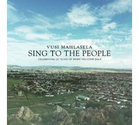 Mahlasela, Vusi - Sing To The People