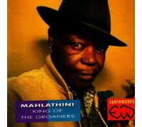 Mahlathini King of the Groaners (CD) Album