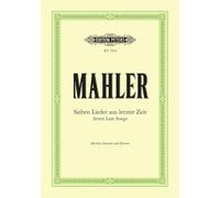 Mahler: 7 Late Songs (Medium Voice and Piano) (KT7614)