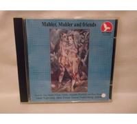 Mahler, Alma - Mahler & Friends