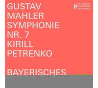 Mahler/ Bayerisches Staatsorchester - Symphony 7 In E Minor