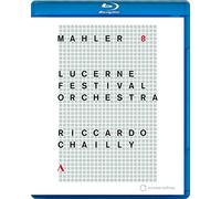 Mahler: Symphony No. 8 - Lucerne Festival Orchestra (Blu-ray) Riccardo Chailly
